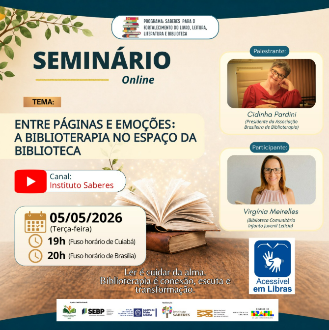 SEMINARIO ONLINE - ENTRE PAGINA E EMOCOES - A BIBLIOTERAPIA NO ESPACO DA BIBLIOTECA